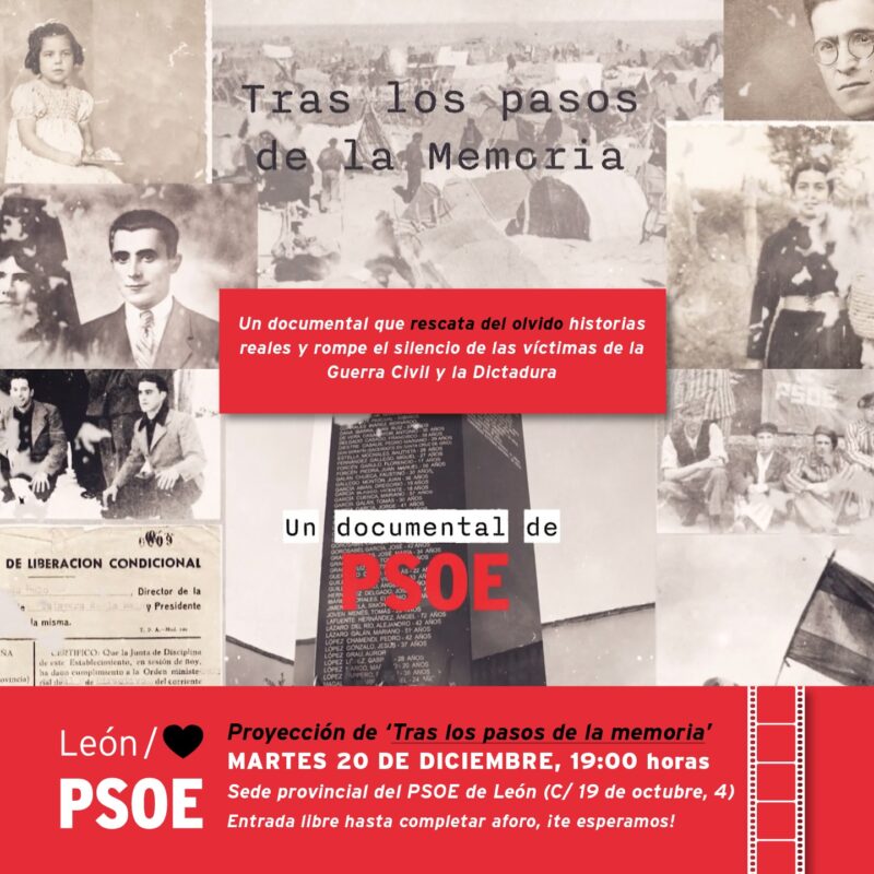 La sede del PSOE provincial de León acoge la proyección del documental ‘Tras los pasos de la memoria’