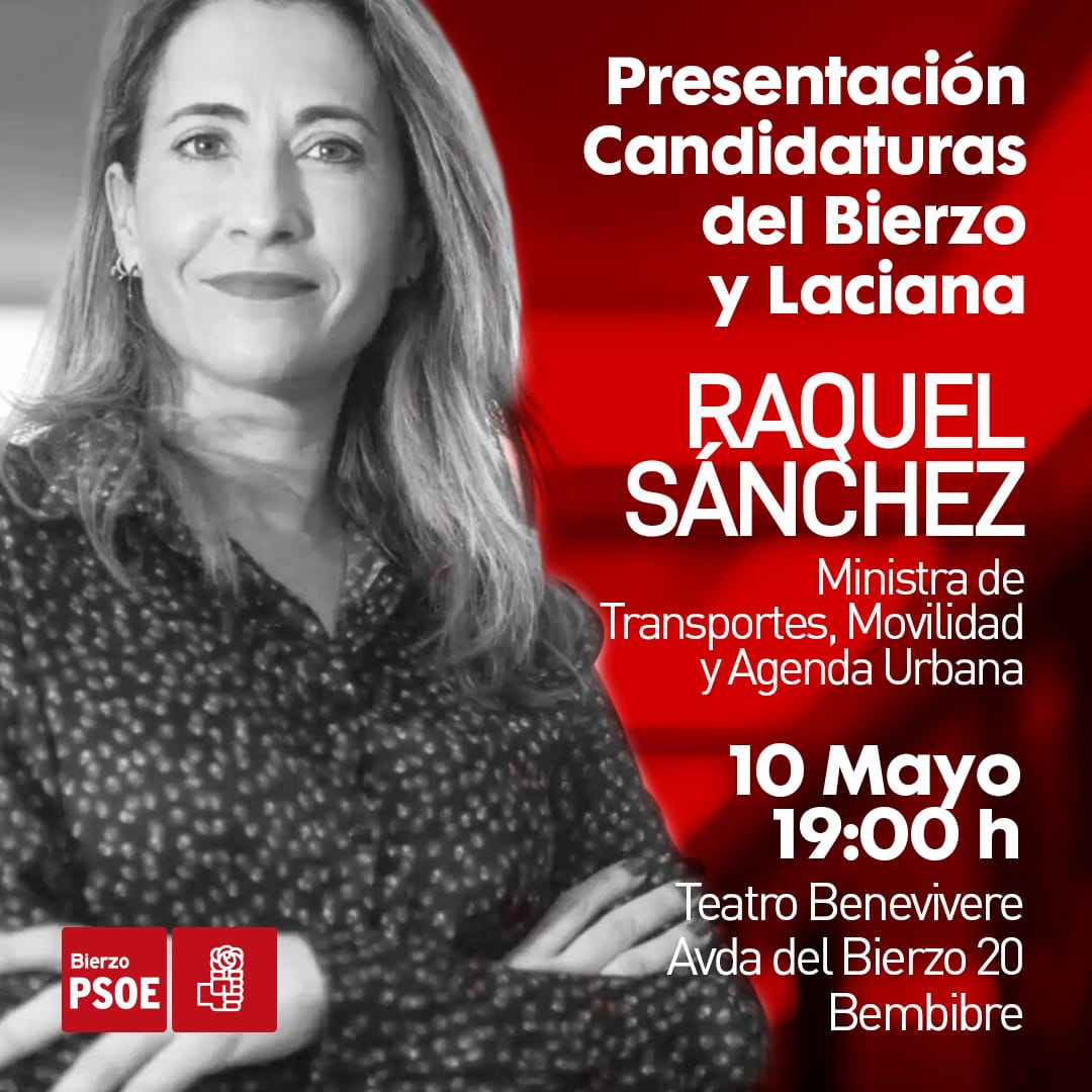 La ministra de Transportes, Raquel Sánchez, arropa las candidaturas del Bierzo y de Laciana